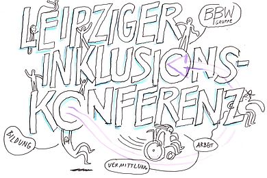 Es steht in Comic-Schrift "Leipziger Inklusionskonferenz", rings herum sind Figuren gemalt